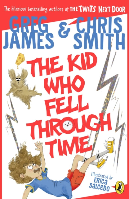 The Kid Who Fell Through Time-9780241470572