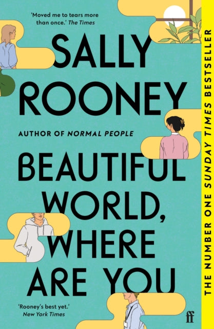 Beautiful World, Where Are You : The multimillion copy bestseller from the author of NORMAL PEOPLE-9780571365449