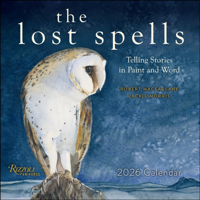 The Lost Spells 2026 Wall Calendar : Telling Stories in Paint and Word-9780789348623