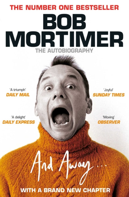 And Away... : The million copy bestselling memoir – 'joyful' Sunday Times-9781398505322