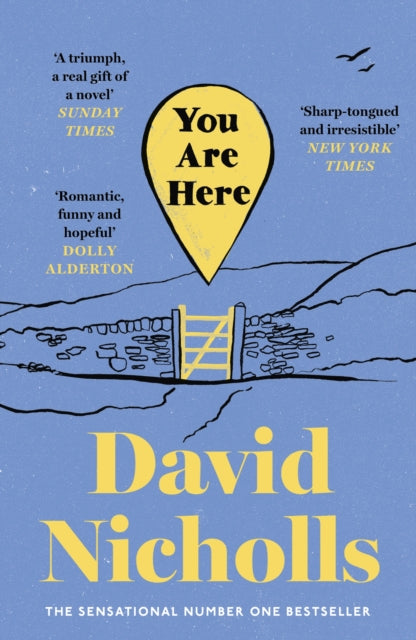 You Are Here : The Instant Number 1 Sunday Times Bestseller, from the author of One Day-9781444715460
