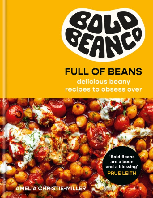 Full of Beans : Delicious Beany Recipes to Obsess Over-9781804192979