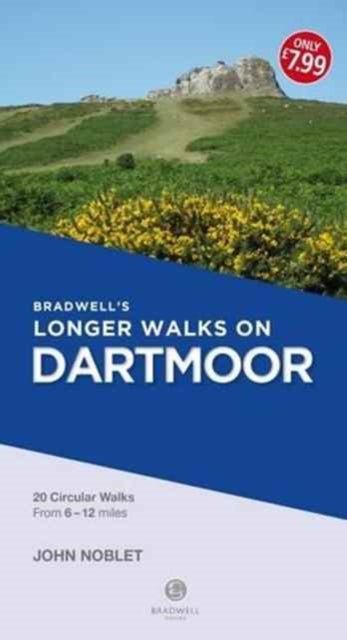 Bradwell's Longer Walks on Dartmoor-9781910551639