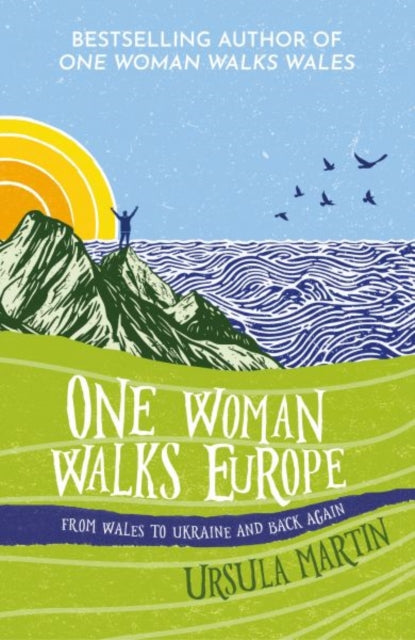 One Woman Walks Europe-9781916821088