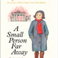 A Small Person Far Away-9780007137626