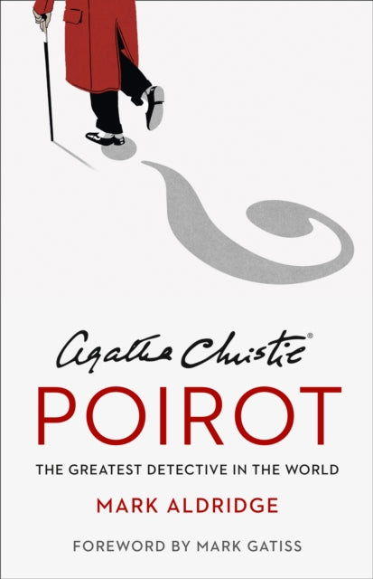 Agatha Christieâ€™s Poirot : The Greatest Detective in the World-9780008296612