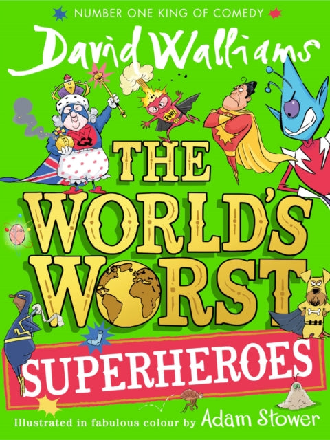 The World’s Worst Superheroes-9780008305826