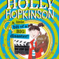The Super-Secret Diary of Holly Hopkinson: A Little Bit of a Big Disaster : Book 2-9780008328153