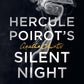 Hercule Poirot’s Silent Night : The New Hercule Poirot Mystery-9780008380809