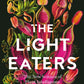 The Light Eaters : The New Science of Plant Intelligence-9780008445348