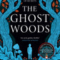 The Ghost Woods-9780008515942