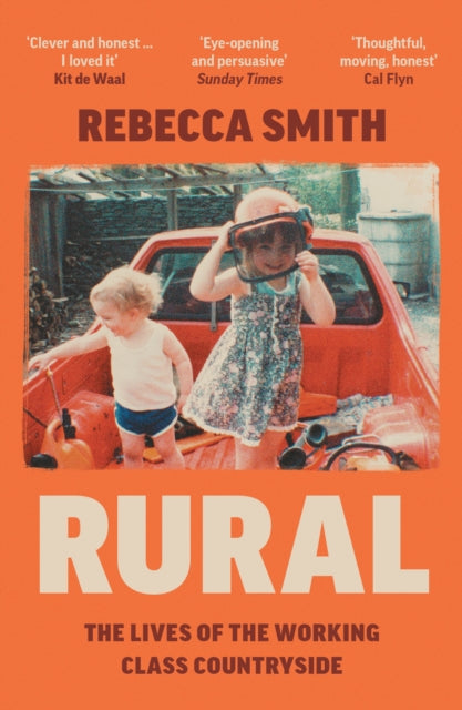 Rural : The Lives of the Working Class Countryside-9780008526313