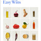 Easy Wins : 12 Flavour Hits, 125 Delicious Recipes, 365 Days of Good Eating-9780008526658