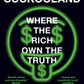 Cuckooland : Where the Rich Own the Truth-9780008564780