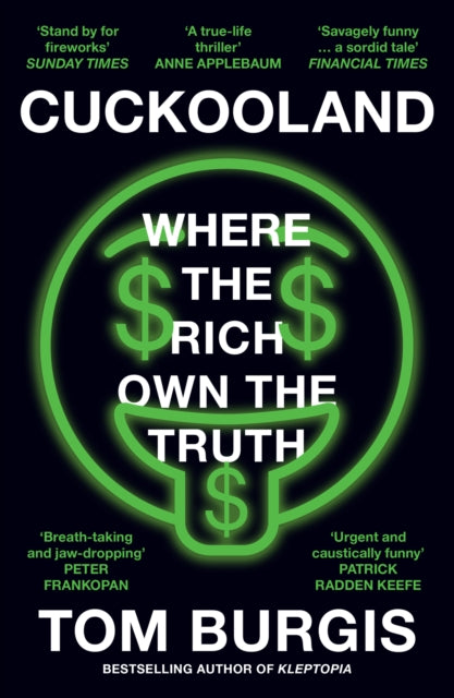 Cuckooland : Where the Rich Own the Truth-9780008564780