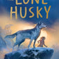 The Lone Husky-9780008582098