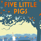 Five Little Pigs-9780008605605