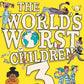 The Worldâ€™s Worst Children 3-9780008621896