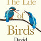 The Life of Birds-9780008638993