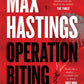 Operation Biting : The 1942 Parachute Assault to Capture Hitler’s Radar-9780008642204