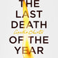 The Last Death of the Year-9780008710002