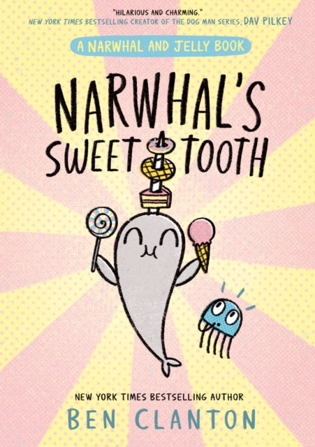 Narwhal's Sweet Tooth-9780008714246