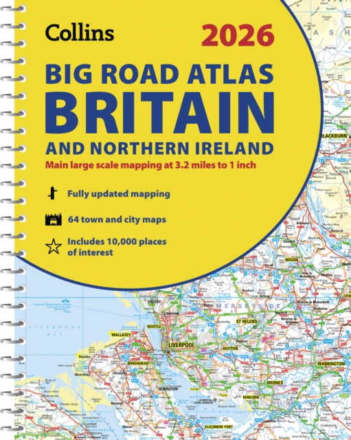 2026 Collins Big Road Atlas Britain and Northern Ireland : Clear and Detailed Map of Britain and Northern Ireland in A3 Size with Spiral Binding-9780008719210