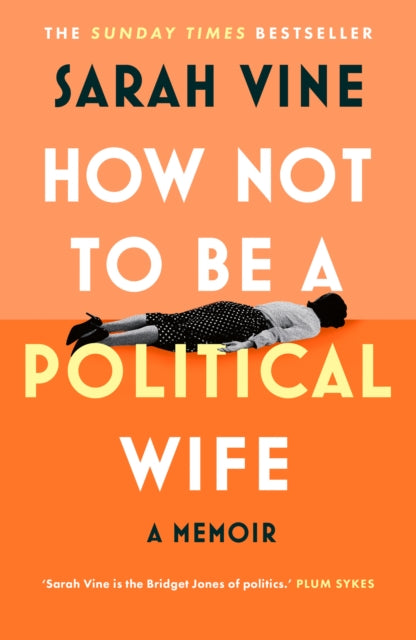 How Not to Be a Political Wife-9780008746575