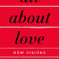 All About Love : New Visions-9780060959470
