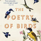 The Poetry of Birds : edited by Simon Armitage and Tim Dee-9780141027111