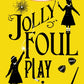Jolly Foul Play-9780141369693