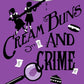 Cream Buns and Crime : Tips, Tricks and Tales from the Detective Society-9780141376561