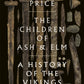 The Children of Ash and Elm : A History of the Vikings-9780141984445