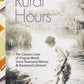 Rural Hours : The Country Lives of Virginia Woolf, Sylvia Townsend Warner and Rosamond Lehmann-9780141998596