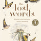 The Lost Words : Rediscover our natural world with this spellbinding book-9780241253588