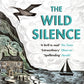 The Wild Silence-9780241401477