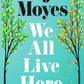 We All Live Here-9780241415511