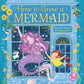 How to Grow a Mermaid-9780241529850