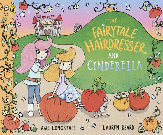 The Fairytale Hairdresser and Cinderella-9780241552414