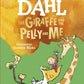 The Giraffe and the Pelly and Me-9780241558508