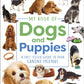 My Book of Dogs and Puppies : A Fact-Filled Guide to Your Canine Friends-9780241598320