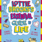 Lottie Brooks’s Essential Guide to Life : Write Your own Diary with Lottie: activities and advice from the hilarious Lottie Brooks!-9780241647202