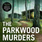 The Parkwood Murders-9780241675755