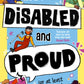 How To Be Disabled and Proud : (or at least kinda sorta okay with it...)-9780241676967