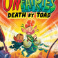 Unfairies: Death by Toad-9780241683774
