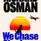 We Chase Shadows-9780241745892