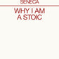 Why I am a Stoic-9780241746899