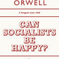Can Socialists be Happy?-9780241746905