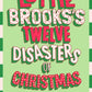 Lottie Brooks’s Twelve Disasters of Christmas-9780241769416