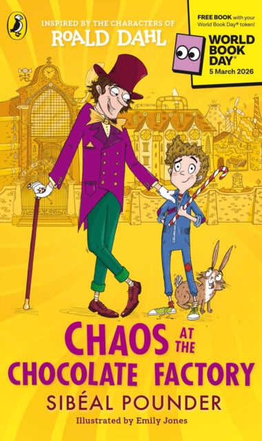 Chaos at the chocolate factory-9780241810354